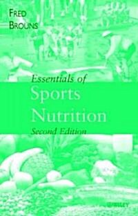 Essentials of Sports Nutrition (Hardcover, 2, Revised)
