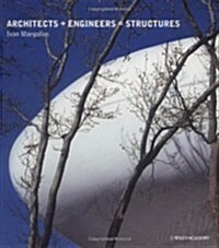 Architects + Engineers = Structures (Paperback)