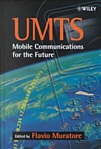 Umts: Mobile Communications for the Future (Hardcover)