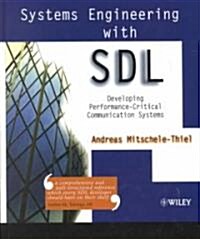 [중고] Systems Engineering with SDL : Developing Performance-critical Communication Systems (Hardcover)