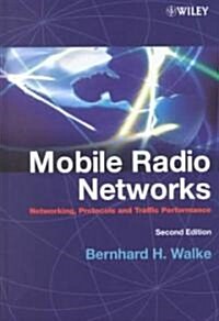 Mobile Radio Networks: Networking, Protocols and Traffic Performance (Hardcover, 2, Revised)