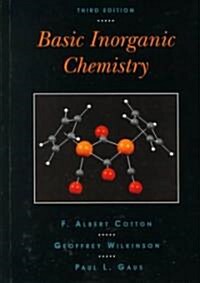 Basic Inorganic Chemistry (Hardcover, 3, Revised)