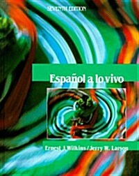 Espanol a Lo Vivo (Hardcover, 7th)