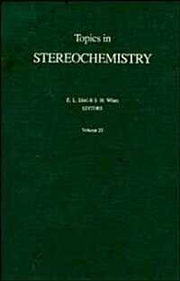 Topics in Stereochemistry (Hardcover)