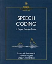 [중고] Speech Coding: A Computer Laboratory Textbook (Paperback)