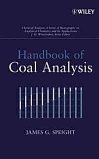 Handbook of Coal Analysis (Hardcover)