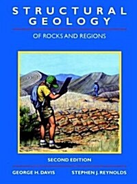 Structural Geology of Rocks and Regions (Hardcover, 2nd, Subsequent)