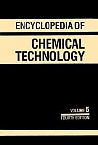 Encyclopedia of Chemical Technology (Hardcover, 4th, Subsequent)