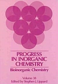 Bioinorganic Chemistry, Volume 38 (Paperback, Volume 38)