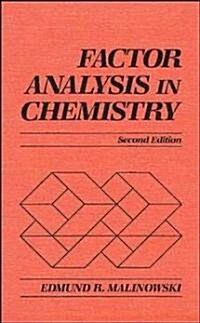 Factor Analysis in Chemistry (Hardcover, 2, Revised)