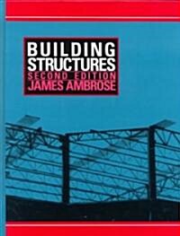 Building Structures (Hardcover, 2nd, Subsequent)