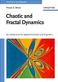 Chaotic and Fractal Dynamics: An Introduction for Applied Scientists and Engineers (Hardcover, 2)