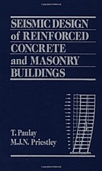 Seismic Design of Reinforced Concrete and Masonry Buildings (Hardcover)
