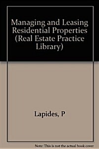 Managing and Leasing Residential Properties (Hardcover)