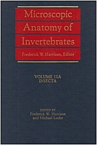 Microscopic Anatomy of Invertebrates (Hardcover)