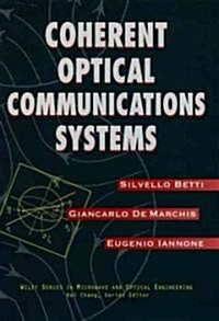 Coherent Optical Communications Systems (Hardcover)