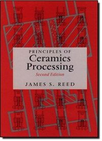Principles of Ceramics Processing (Hardcover, 2, Revised)