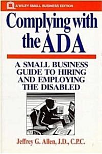 Complying With the Ada (Hardcover)