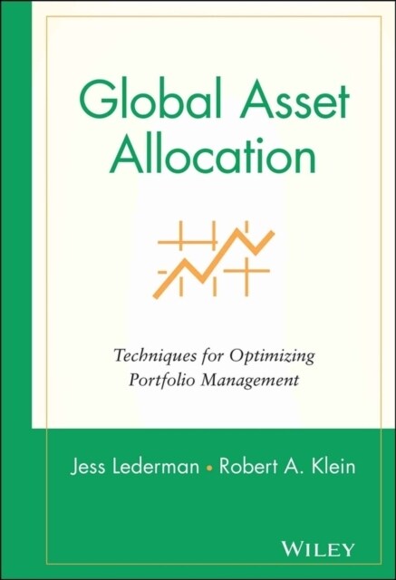 Global Asset Allocation: Techniques for Optimizing Portfolio Management (Hardcover)