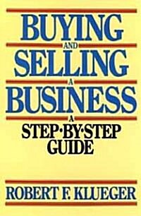 Buying and Selling a Business (Paperback)