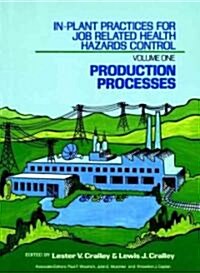 In-Plant Practices for Job Related Health Hazards Control (Hardcover)
