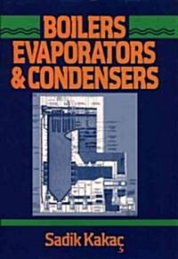 Boilers, Evaporators, and Condensers (Hardcover)