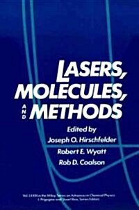 Lasers, Molecules, and Methods (Hardcover)