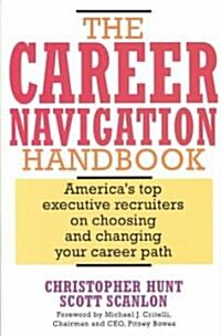 The Career Navigation Handbook (Paperback)