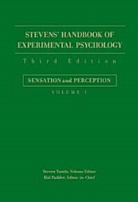 Stevens Handbook of Experimental Psychology, Sensation and Perception (Paperback, Volume 1)