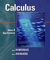 Calculus, Textbook and Student Solutions Manual: Ideas and Applications (Hardcover)
