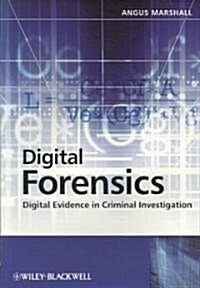 Digital Forensics: Digital Evidence in Criminal Investigations (Paperback)