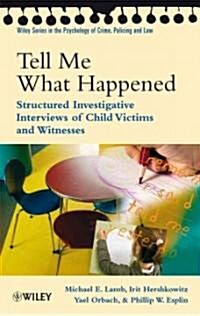Tell Me What Happened (Hardcover)