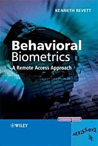 Behavioral Biometrics: A Remote Access Approach (Hardcover)