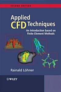 Applied Cfd Techniques 2e (Hardcover, 2)