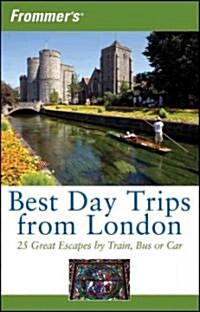 Frommers Best Day Trips from London (Paperback, 4th)