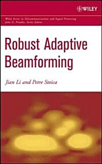 Robust Adaptive Beamforming (Hardcover)