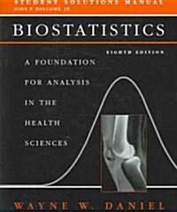 Biostatistics (Paperback, 8th, Solution Manual)