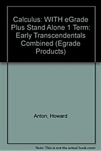 Calculus Early Transcendentals Combined, 8e +egrade Plus Stand Alone 1 Term Set (Paperback, PCK)