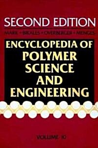 Encyclopedia of Polymer Science and Engineering (Hardcover, 2nd, Subsequent)