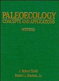 Paleoecology: Concepts and Applications (Hardcover, 2, Revised)