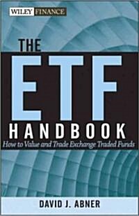 [중고] The ETF Handbook : How to Value and Trade Exchange Traded Funds (Hardcover)