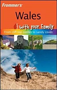 Wales With Your Family (Paperback)