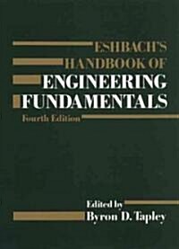 Eshbachs Handbook of Engineering Fundamentals (Hardcover, 4th, Subsequent)
