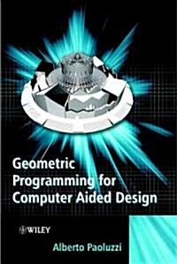 [중고] Geometric Programming for Computer Aided Design (Hardcover)