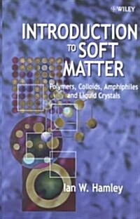 Introduction to Soft Matter (Paperback)