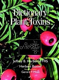 Dictionary of Plant Toxins (Hardcover, Volume 1)