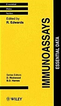 Immunoassays: Essential Data (Paperback)
