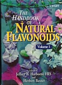 The Handbook of Natural Flavonoids : The Handbook of Natural Flavonoids 2V Set (Hardcover, 2 Volume Set)