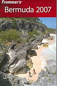 Frommers 2007 Bermuda (Paperback)