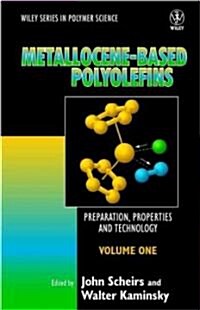 Metallocene-based Polyolefins : Preparation, Properties, and Technology Metallocene-based Polyolefins - Preparation, Properties and Technology V 2 (Hardcover, Volume 2)